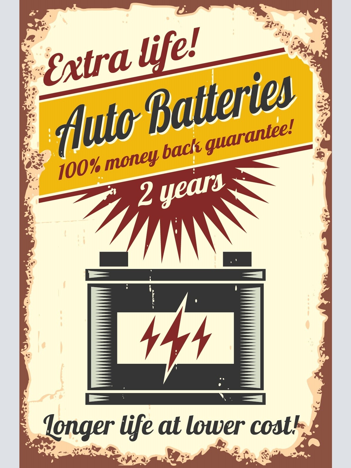 Nostalgie Schild Auto Batteries Extra Life! 12x18 / 20x30 / 30x40 Blech od. Holz