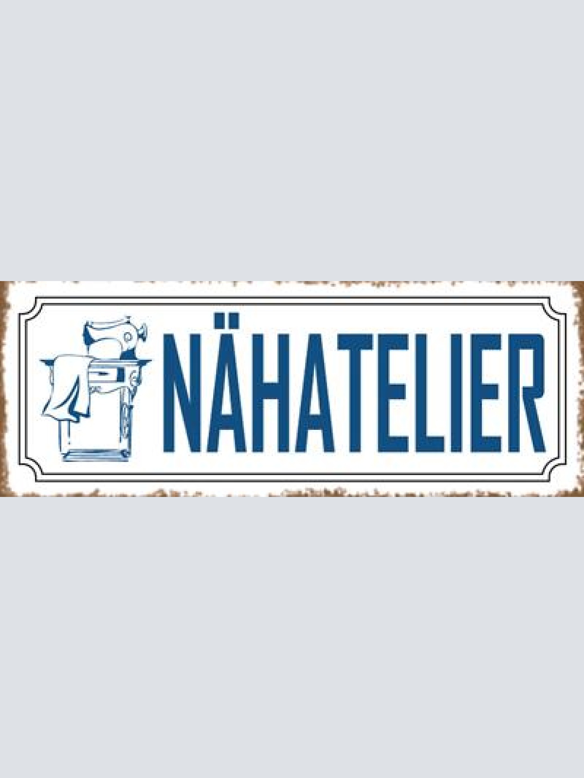 Schild näh atelier nähen handarbeiten nähmaschine hobby 27x10 blech od.holz