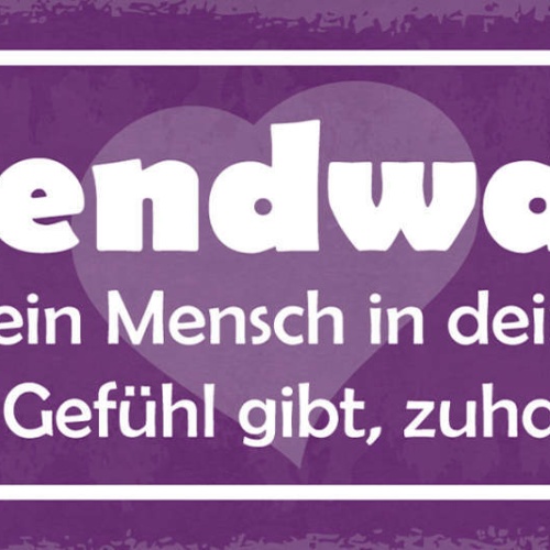 Schild Irgendwann Kommt Ein Mensch In Dein Leben Gefühl Gibt Zuhause Zu Sein