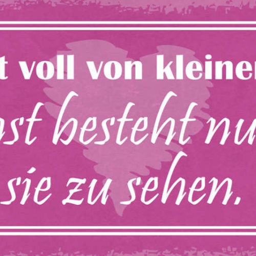 Schild Die Welt Ist Voll Von Kleinen Freuden Kunst Besteht Darin Sie Zu Sehen