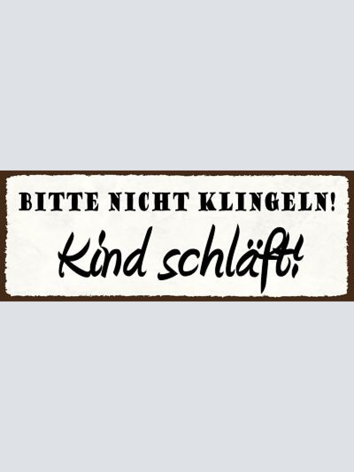Schild bitte nicht klingeln kind schläft baby ruhe ruhig 27x10 blech od.holz