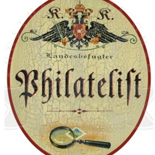 KuK Nostalgie Holzschild "Philatelist"