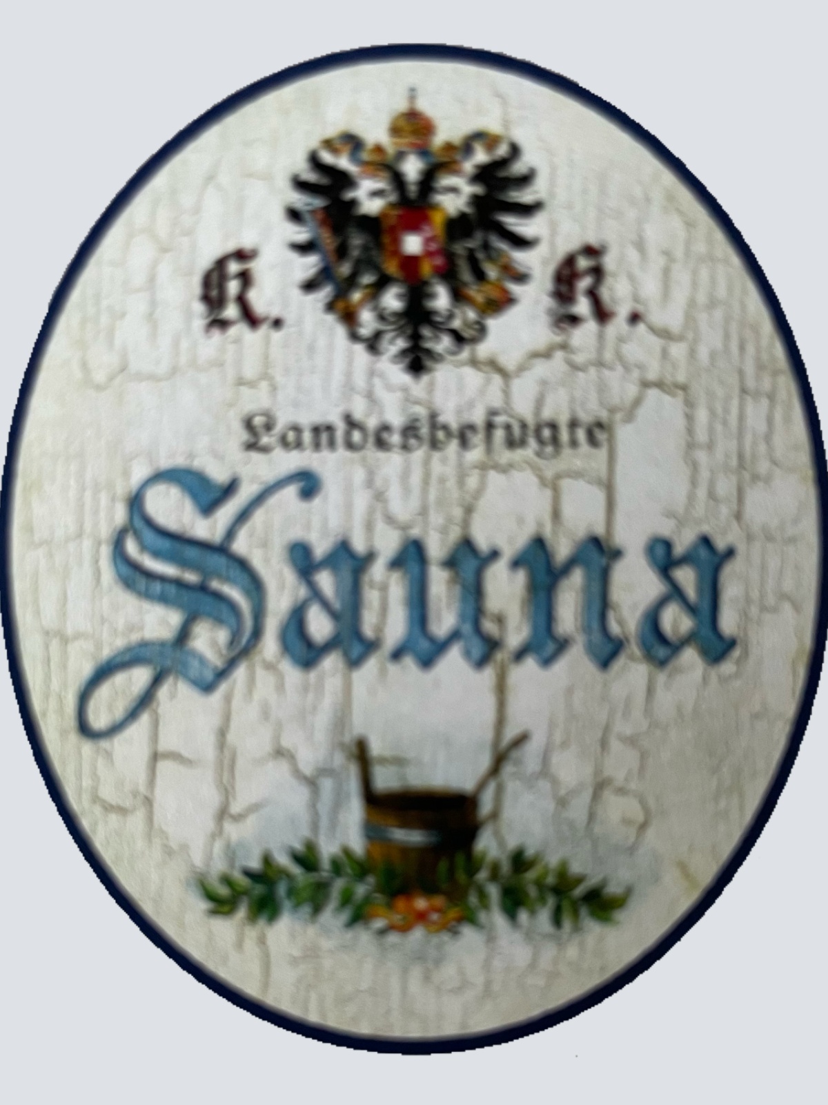 KuK Nostalgie Holzschild Landesbefugte Sauna Schild