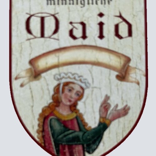 Nostalgie Holzschild Mittelalter Minnigliche Maid Schild