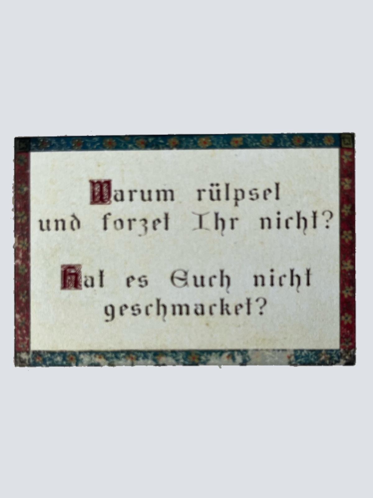 Nostalgie Holzschild Warum Rülpset & Forzet Ihr Nicht Rülpsen Schild
