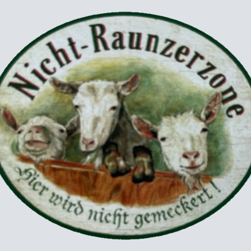 Nostalgie Holzschild Nicht-Raunzerzone Hier Wird Nicht Gemeckert Ziege Schild