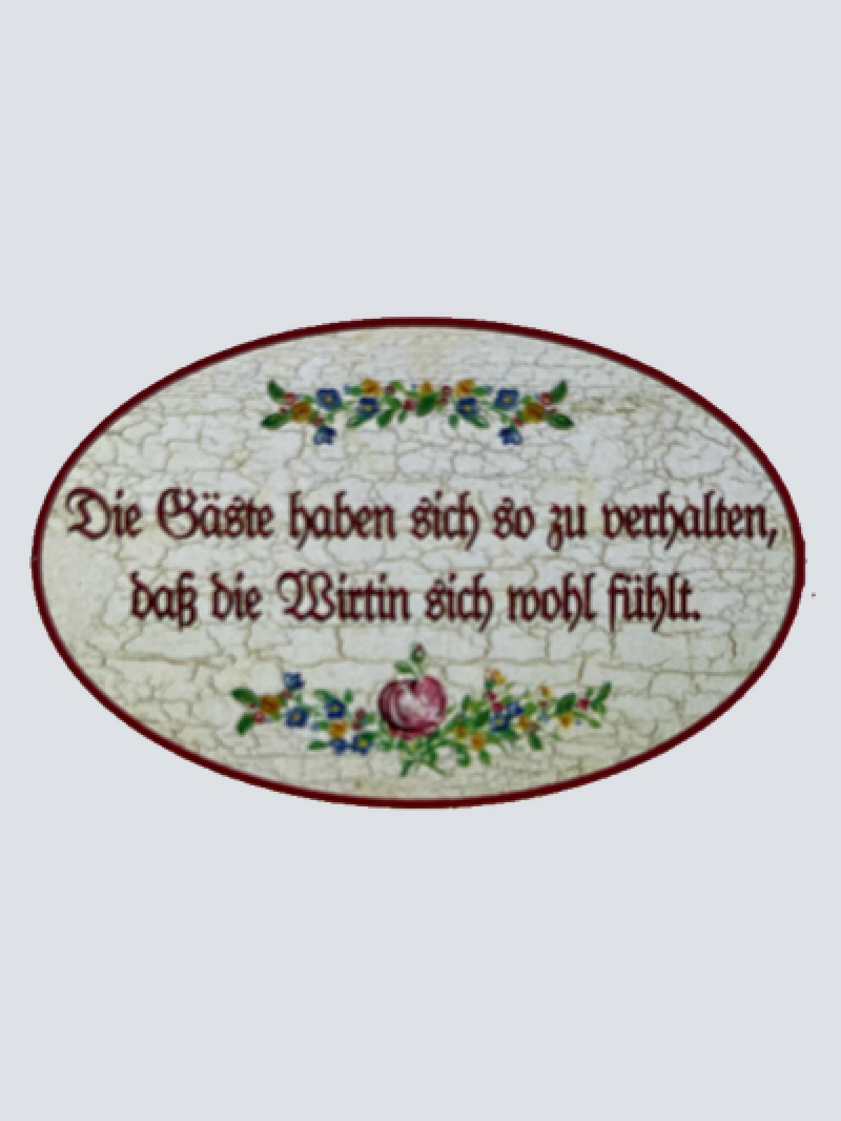 Nostalgie Holzschild Die Gäste Haben Sich So Zu Verhalten Schild Wirtin Schild