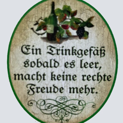 Nostalgie Holz Schild Ein Trinkgefäß Sobald Es Leer Macht Keine Freude Mehr