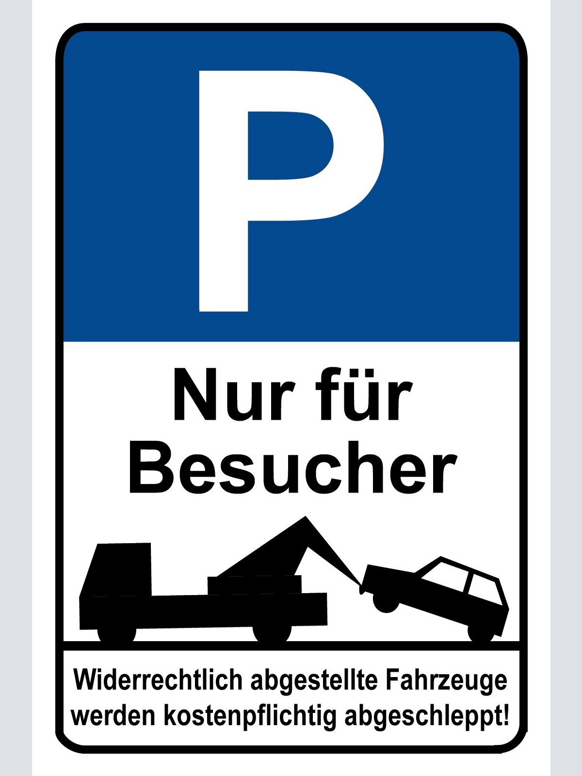 Schild Parkplatz Parken Nur für Besucher 12x18 / 20x30 / 30x40 Blech od. Holz
