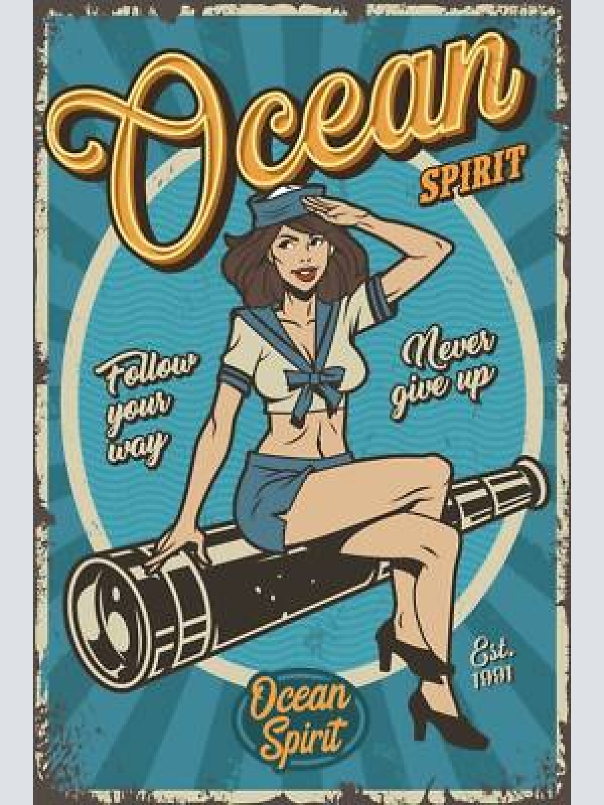 Nostalgie schild ocean spirit matrosin ozean 12x18 / 20x30 / 30x40 blech od holz