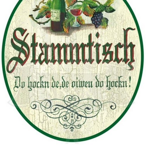 KuK Nostalgie Holzschild "Stammtisch- Wein und Ornament"