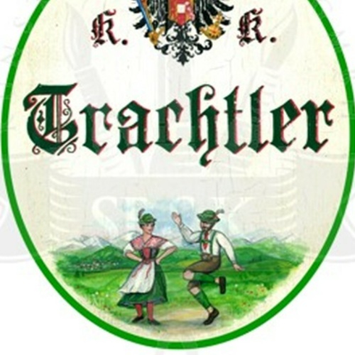 KuK Nostalgie Holzschild "Trachtler"