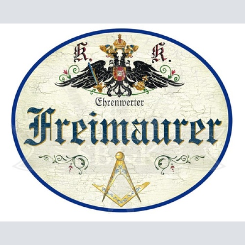 KuK Nostalgie Holzschild Ehrenwerter Freimaurer