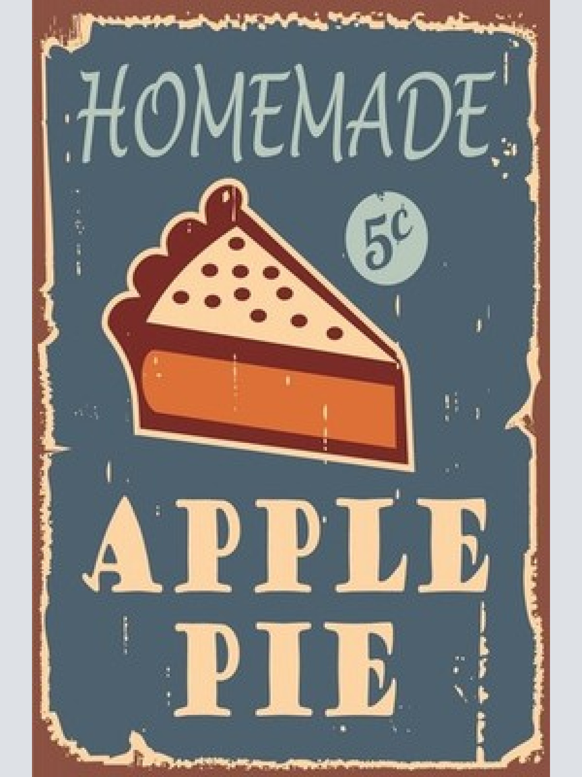 Nostalgie schild homemade apple pie kuchen 12x18 / 20x30 / 30x40 blech od. holz