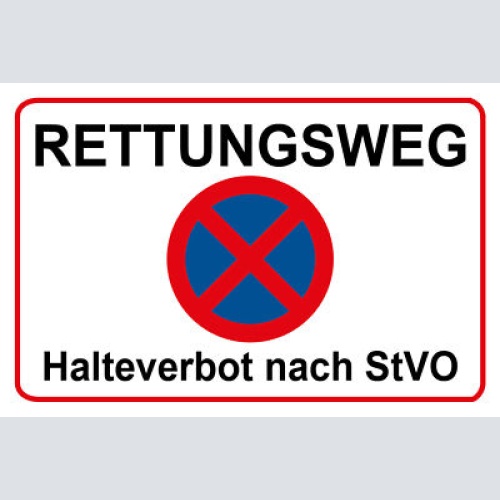 Schild Rettungsweg Parkverbot Halteverbot 12x18 / 20x30 / 30x40 Blech od. Holz