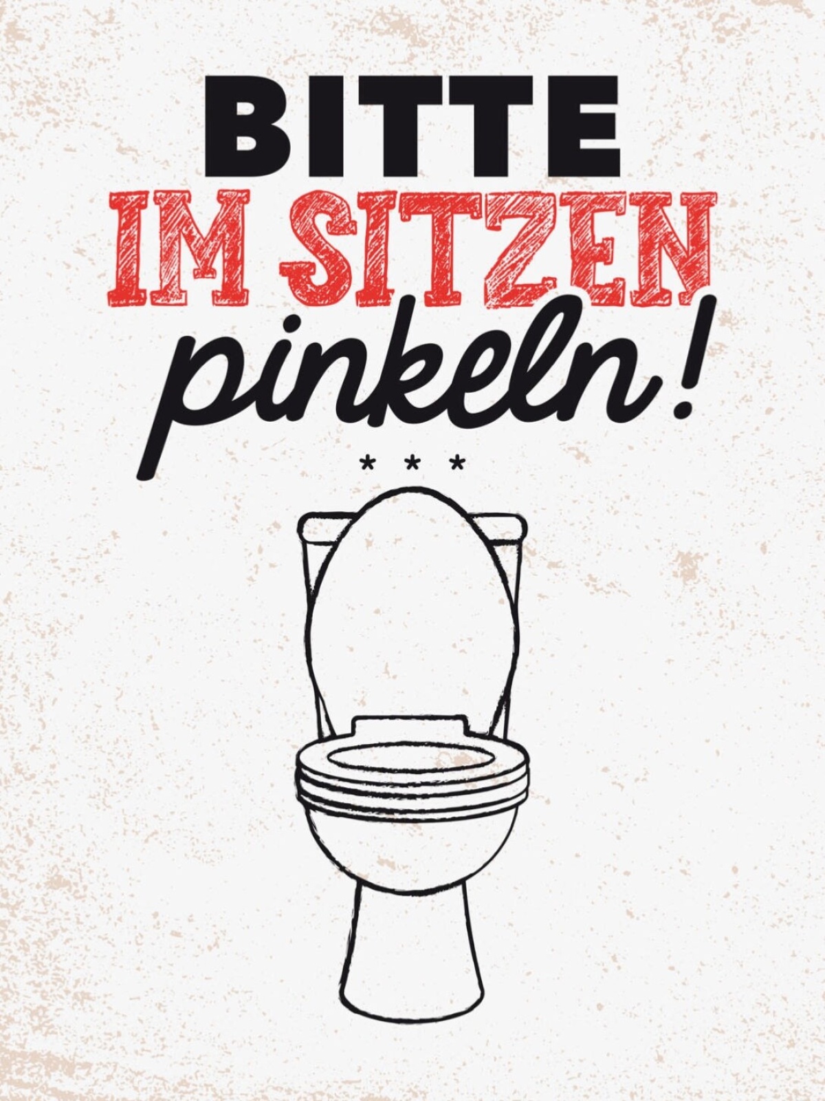 Schild Bitte Im Sitzen Pinkeln WC Toilette Klo 12x18 20x30 30x40 Blech/Holz