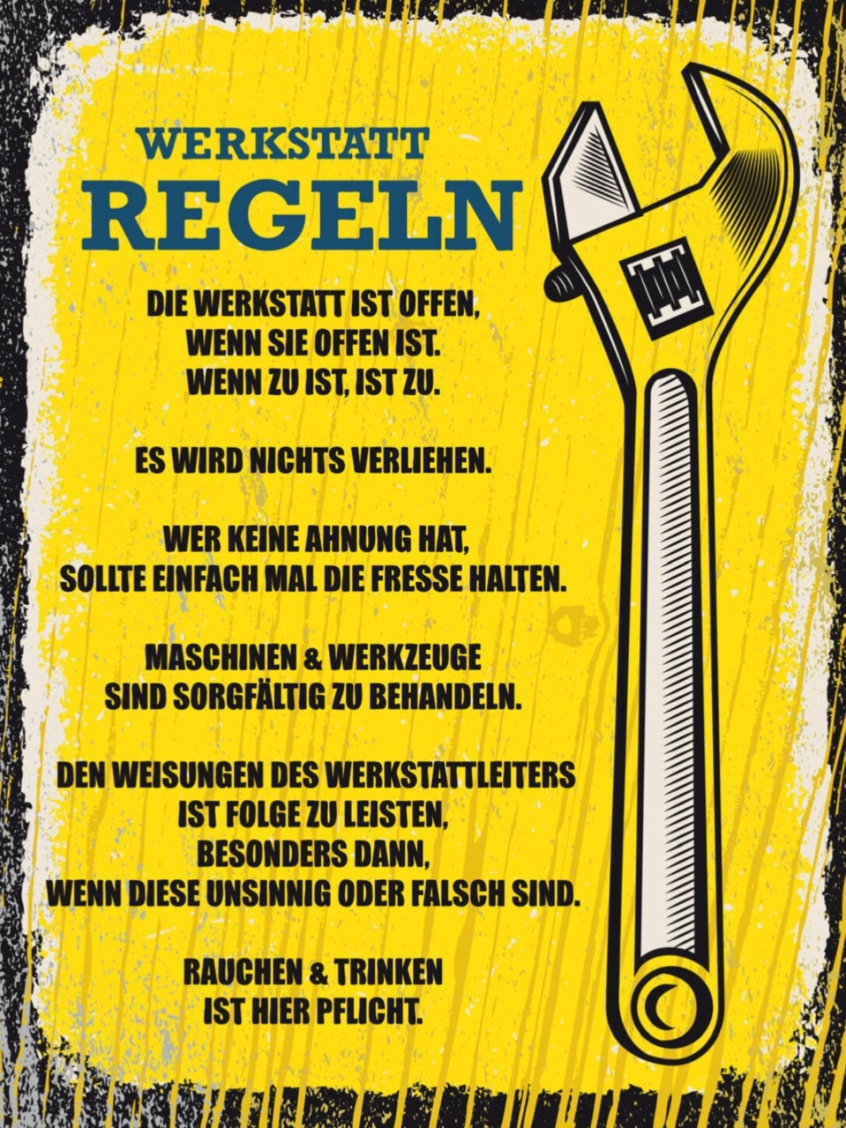 Schild Werkstatt Regeln Werkzeuge Maschinen Leiter 12x18 20x30 30x40 Blech/Holz