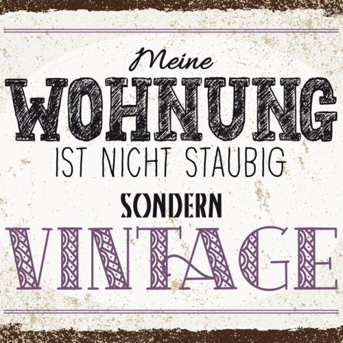 Schild Meine Wohnung Ist Nicht Staubig Vintage 12x18 20x30 30x40 Blech/Holz