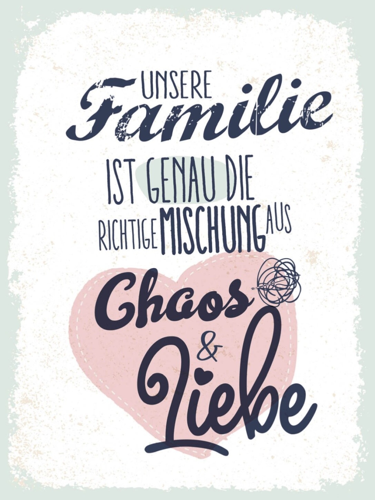 Schild Unsere Familie Richtige Mischung Chaos Liebe 12x18 20x30 30x40 Blech/Holz