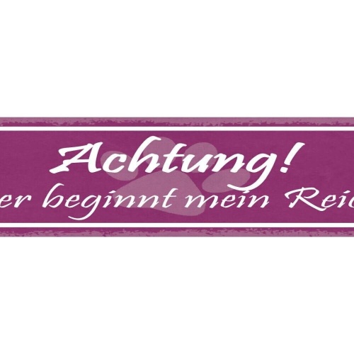 Schild achtung hier beginnt mein reich hund tier liebe haus 46x10 blech od. holz