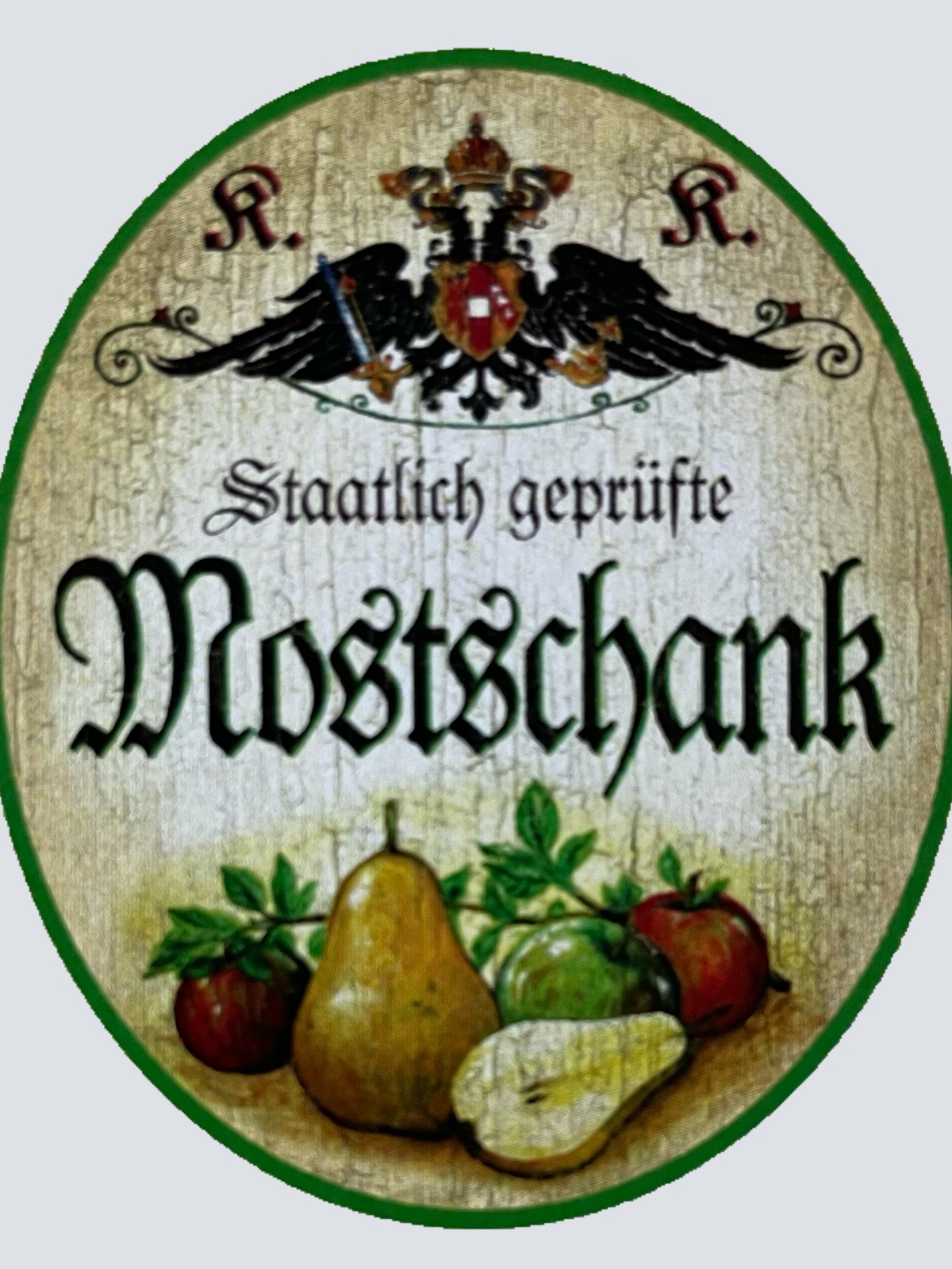 KuK Nostalgie Holzschild Staatlich Geprüfte Mostschank Alkohol Wirt Schild