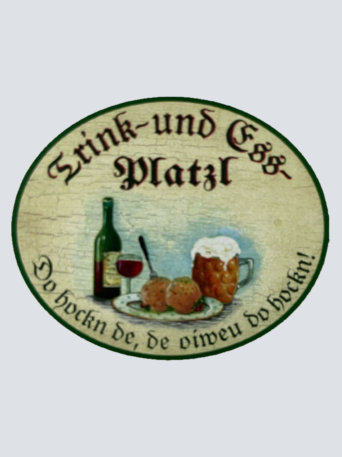 Nostalgie Holzschild Trink & Ess-Platzl Essen Trinken Wirt Stammplatz Schild