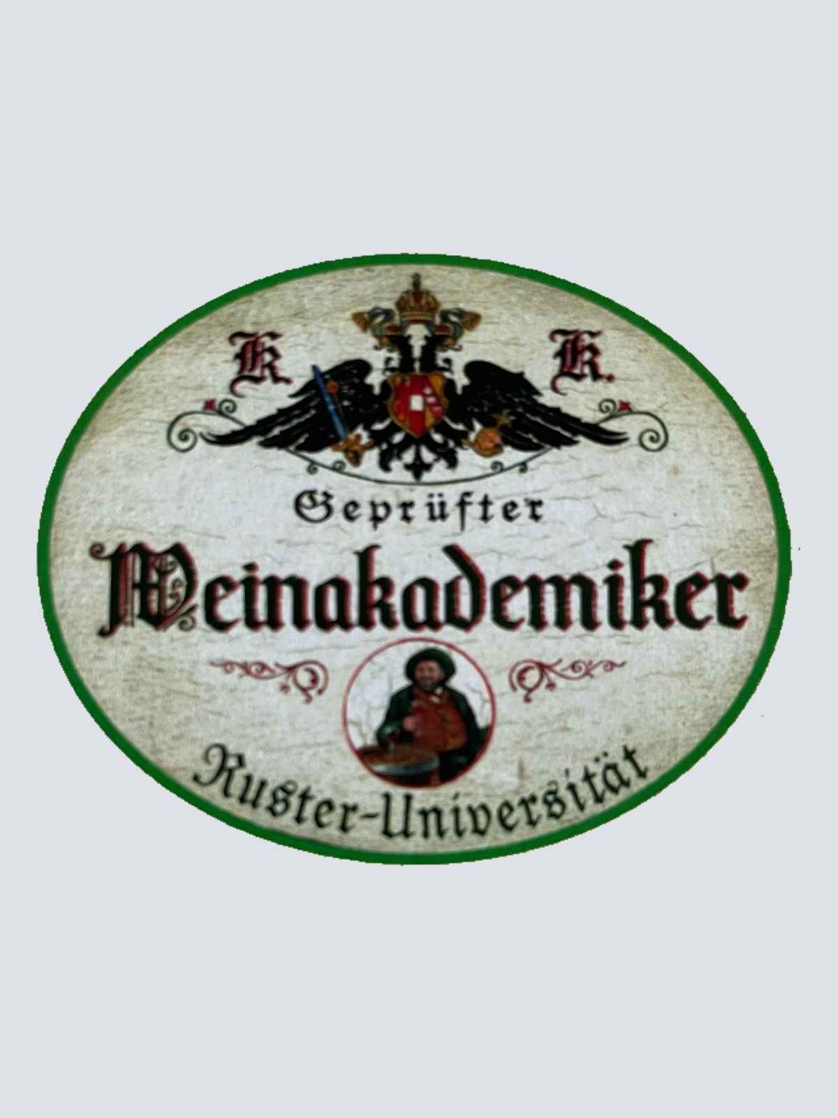 KuK Nostalgie Holzschild Geprüfter Weina Akademiker Alkohol Universität Schild