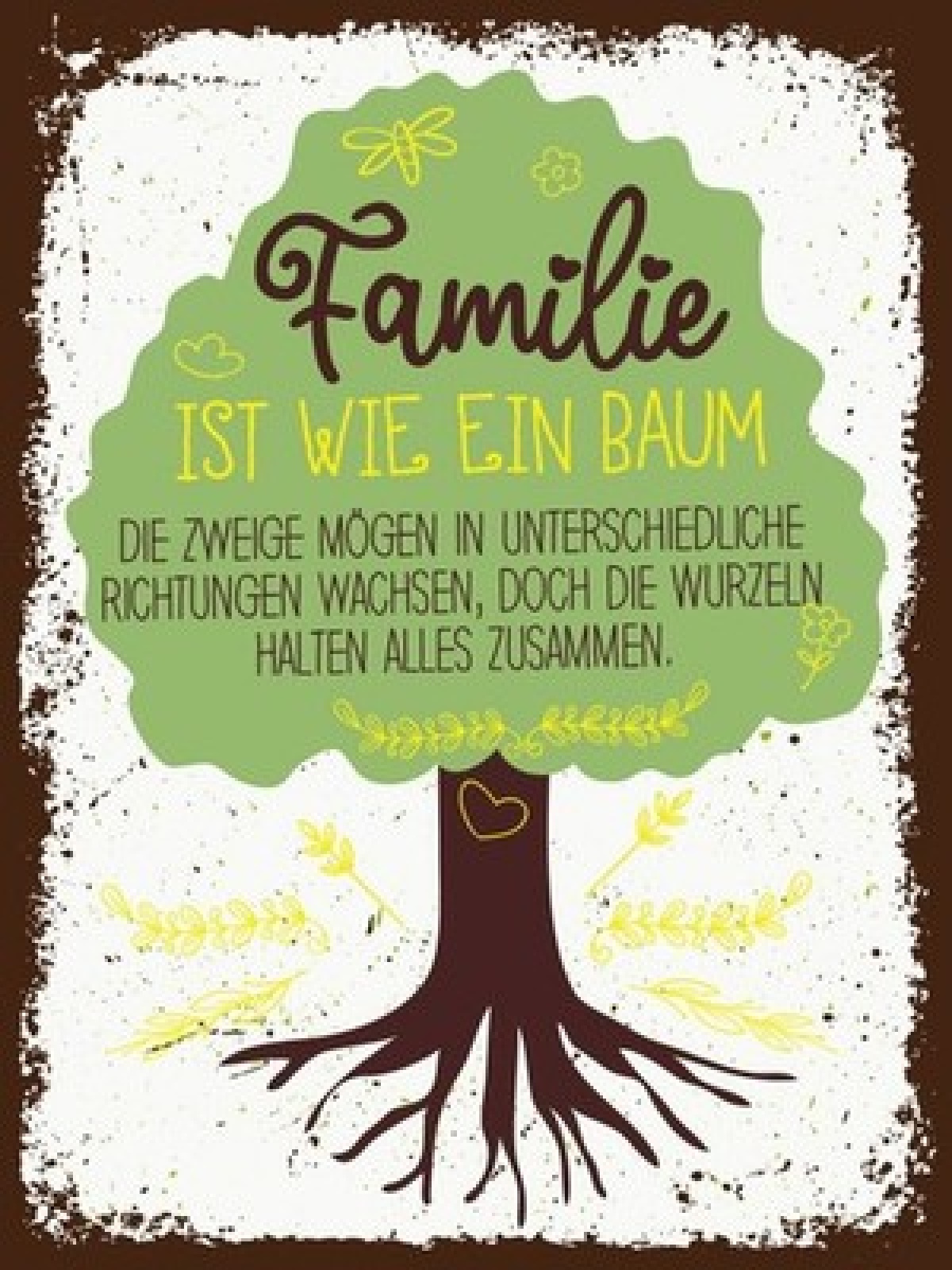 Schild Familie Ist Wie Ein Baum Zweige Wurzeln 12x18 20x30 30x40 Blech/Holz