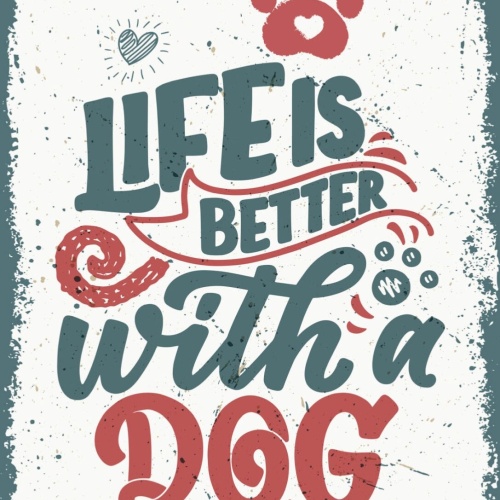 Schild Life Is Better With A Dog Hund Leben Tier 12x18 20x30 30x40 Blech/Holz LP