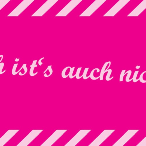 Schild Ohne Dich Ist's Auch Nicht Schön Liebe Ehe Paar 27 x 10 Blech od. Holz