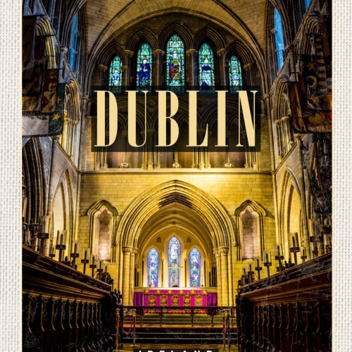 Schild Dublin Ireland Irland St Patrick's Cathedral 12x18 20x30 30x40 Blech/Holz
