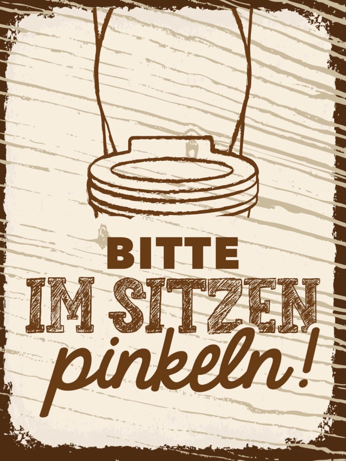 Schild Bitte Im Sitzen Pinkeln WC Toilette Klo 12x18 20x30 30x40 Blech/Holz