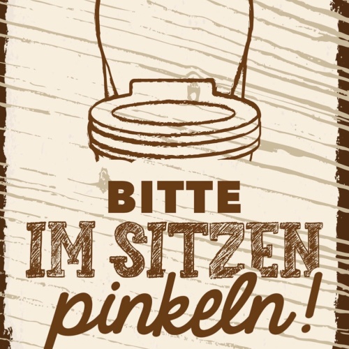 Schild Bitte Im Sitzen Pinkeln WC Toilette Klo 12x18 20x30 30x40 Blech/Holz
