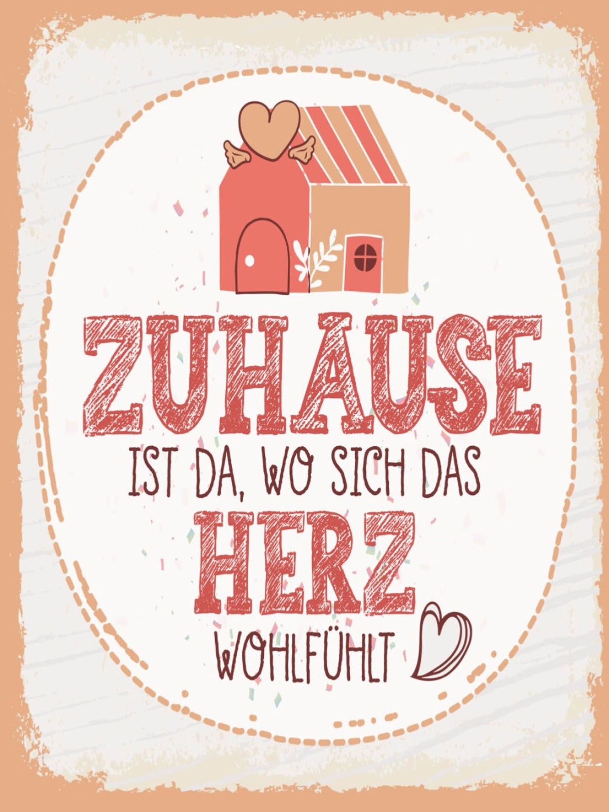 Schild Zuhause Ist Da Wo Sich Das Herz Wohlfühlt 12x18 20x30 30x40 Blech/Holz