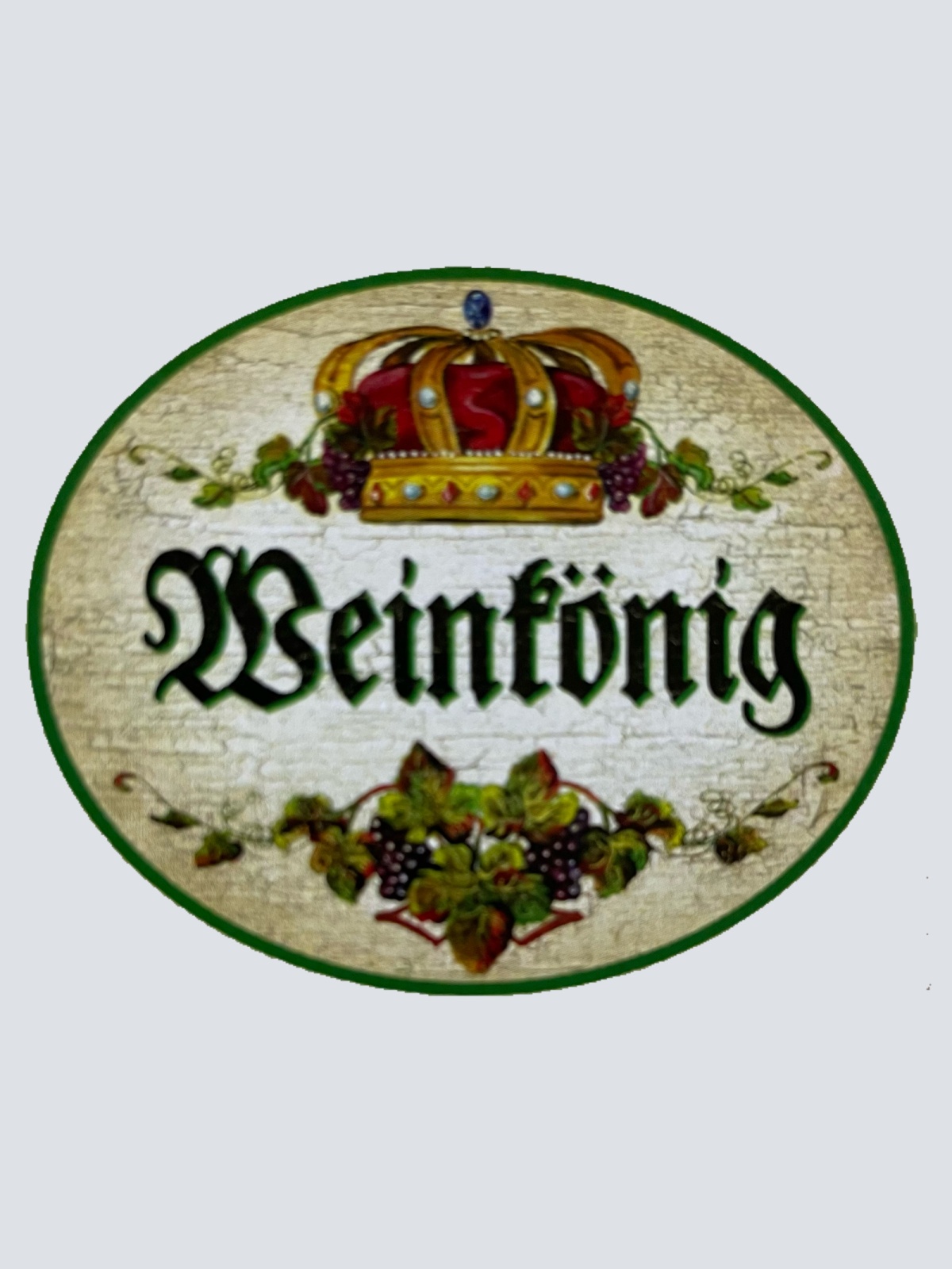 KuK Nostalgie Holzschild Weinkönig Alkohol Glas Flasche Experte Wein Rebe Schild