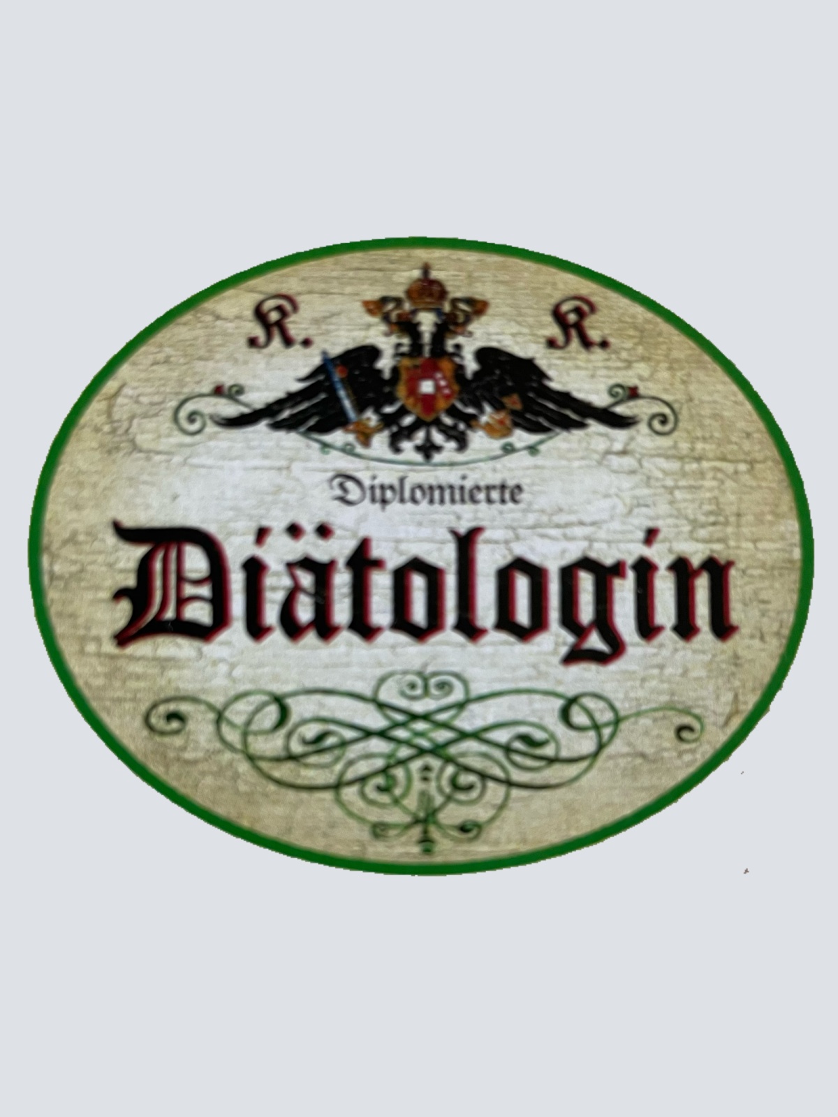 KuK Nostalgie Holzschild Diplomierte Diätologin Diät Ernährung Beraterin Schild