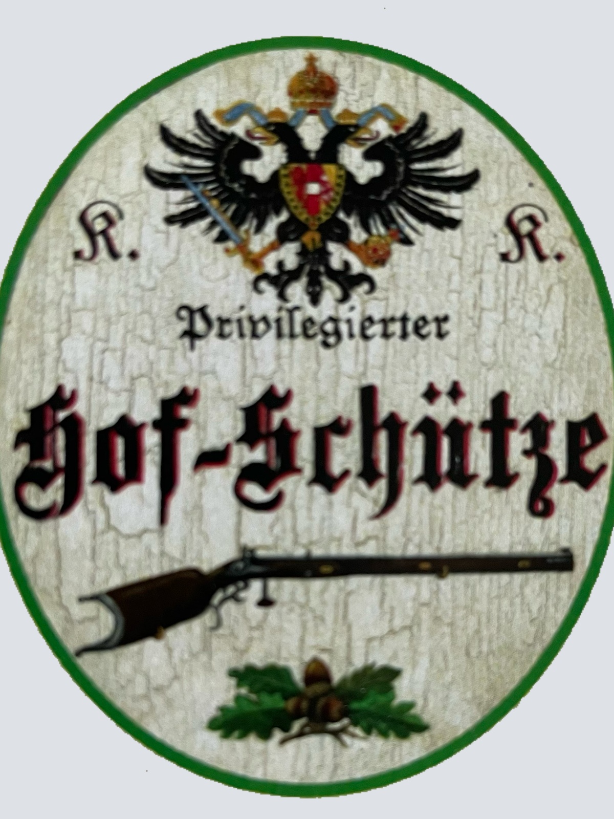 KuK Nostalgie Holzschild Privilegierter Hof-Schütze Schützen Gewehr Schild
