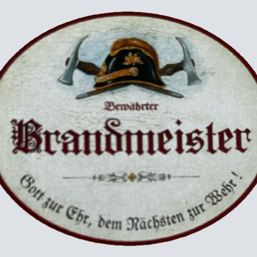 KuK Nostalgie Holzschild Bewährter Brandmeister Feuerwehr Feuer Brand Schild
