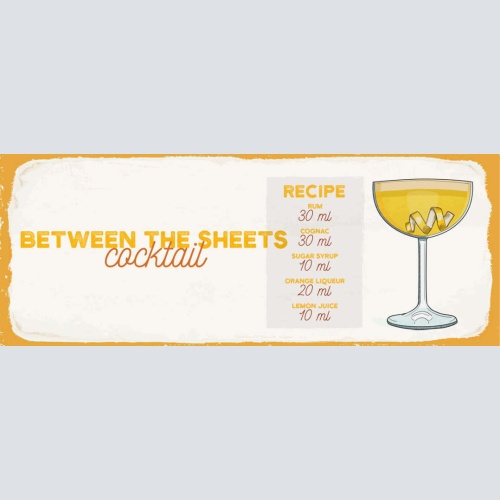 Schild Between The Sheets Cocktail Rezept Bar Alkohol Drink 27x10 Blech od.Holz