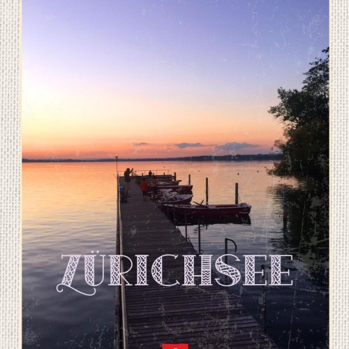 Schild Zürich Zürichsee Bootssteg Schiff Schweiz 12x18 20x30 30x40 Blech/Holz