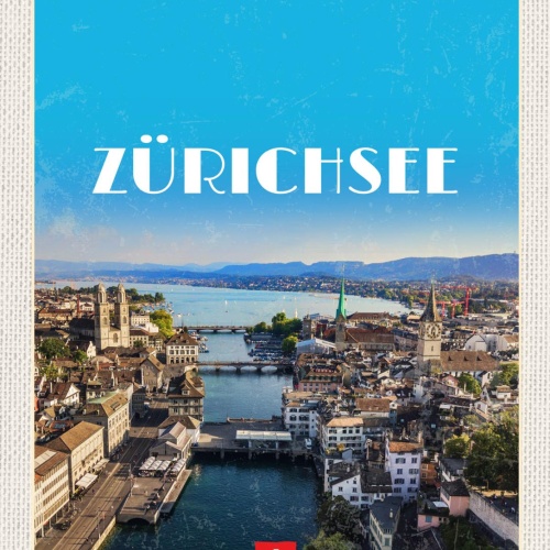 Schild Zürich Zürichsee See Stadt Ansicht Schweiz 12x18 20x30 30x40 Blech/Holz