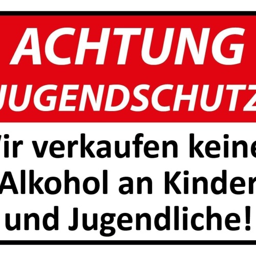 Schild achtung jugendschutz kein alkohol 12x18 / 20x30 / 30x40 blech od. holz