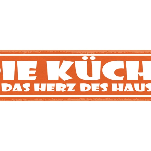 Schild Die Küche Ist Das Herz Des Hauses Kochen Wohnung 46 x 10 Blech od. Holz