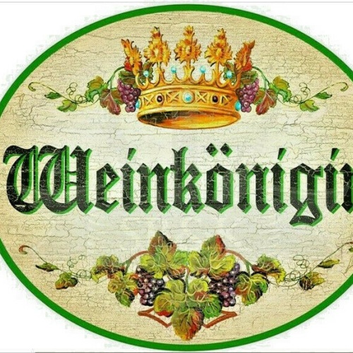 KuK Nostalgie Holzschild "Weinkönigin"
