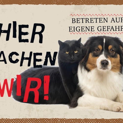 Schild Hier Wachen Wir Hund Katze Gefahr Haus Tier 12x18 20x30 30x40 Blech/Holz