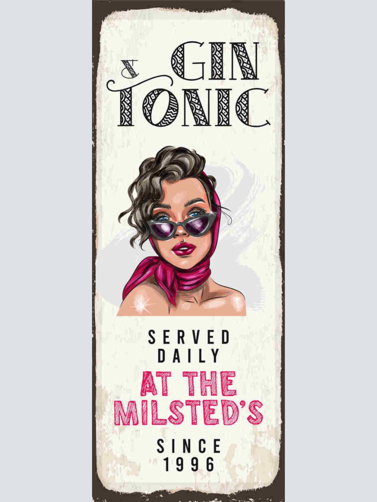 Schild Gin & Tonic Served Daily At The Milsted's Alkohol 27x10 Blech od.Holz