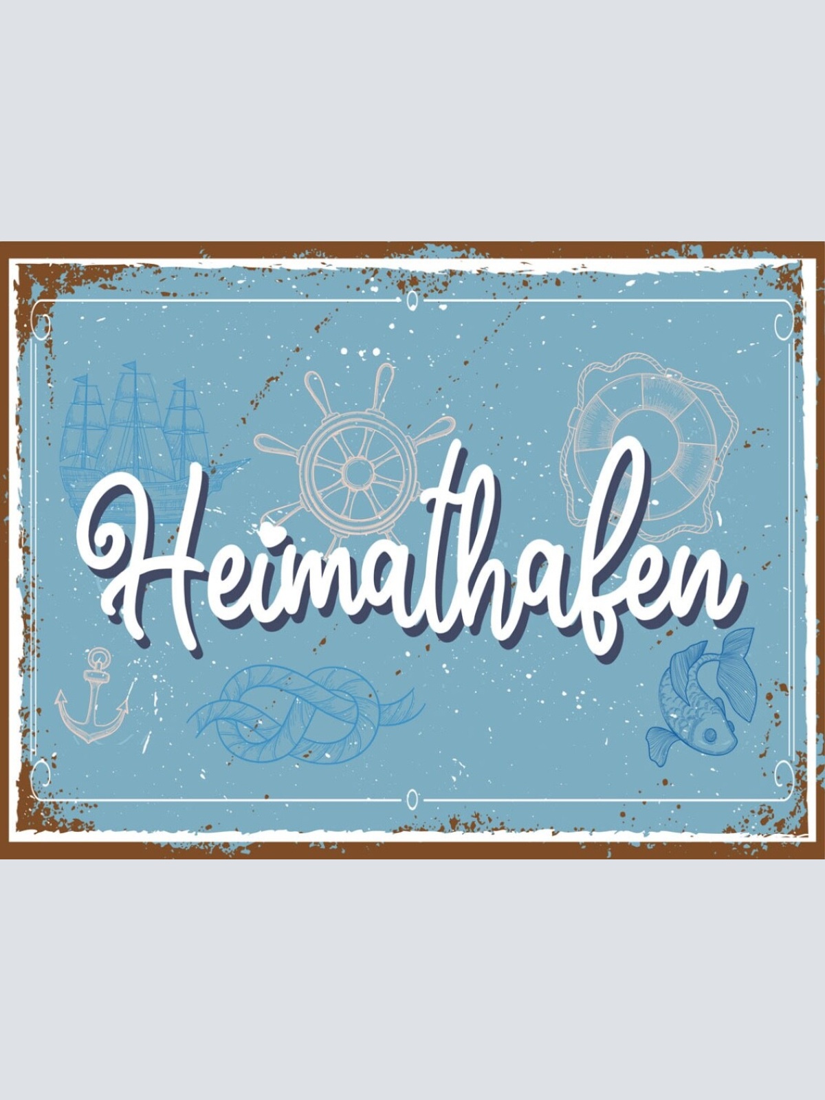 Schild Heimat Hafen Schiff Wohnort Stadt Zuhause 12x18 20x30 30x40 Blech/Holz