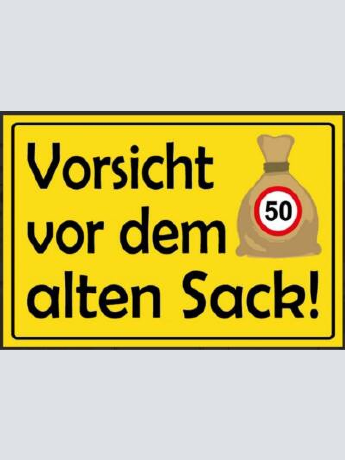 Nostalgie geburtstag vorsicht vor dem alten sack 12x18/20x30/30x40 blech od holz