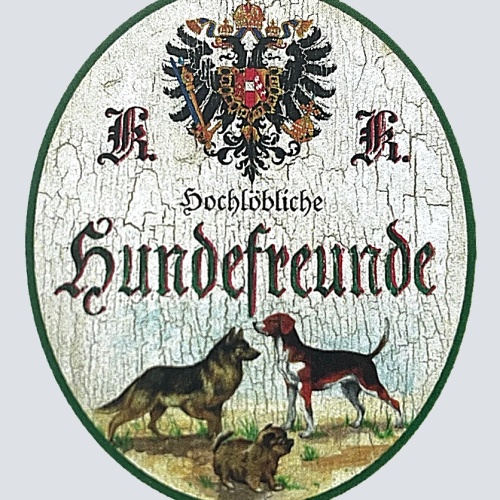 KuK Nostalgie Holzschild "Hochlöbliche Hundefreunde" Schäferhund Beagle