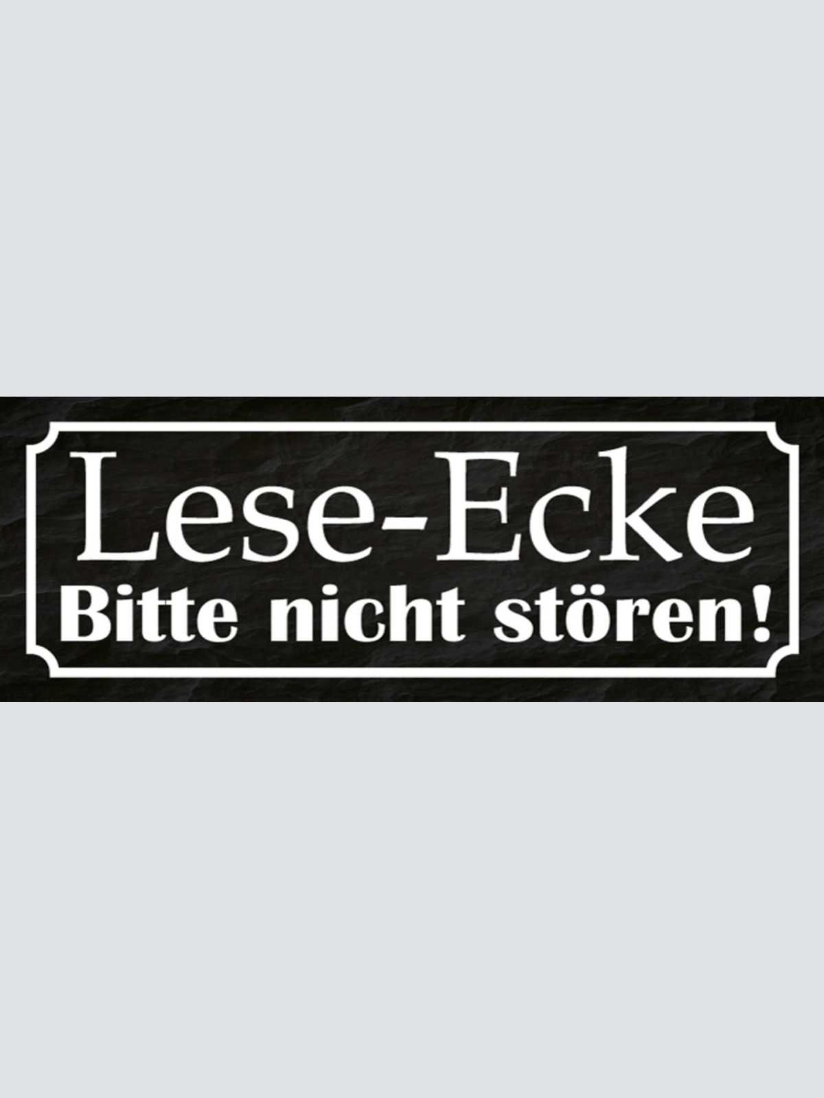 Schild Lese Ecke Buch Lesen Leseratte Hobby Roman Geschichte 27x10 Blech od.Holz